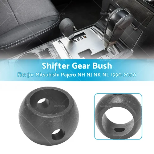 Shifter Gear Bush Suitable For Mitsubishi Pajero NH NJ NK NL 1990-2000 MD701605