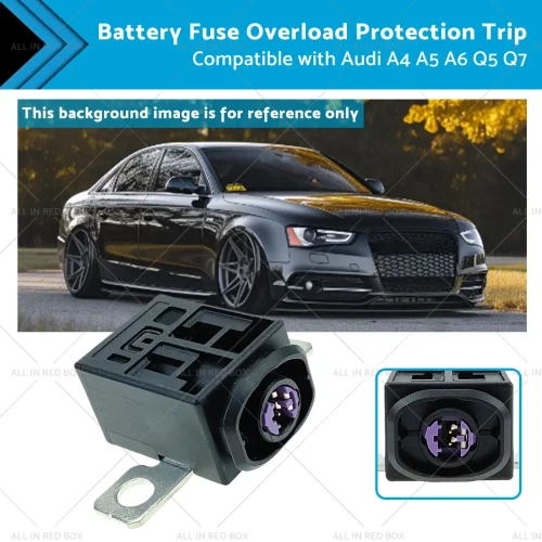 Battery Cut Off Fuse Overload Protection Trip SuitableFor Audi A4 A6 4F0915519